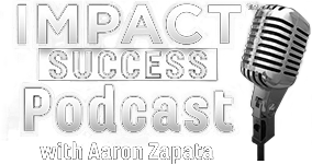 Impact Success Podcast