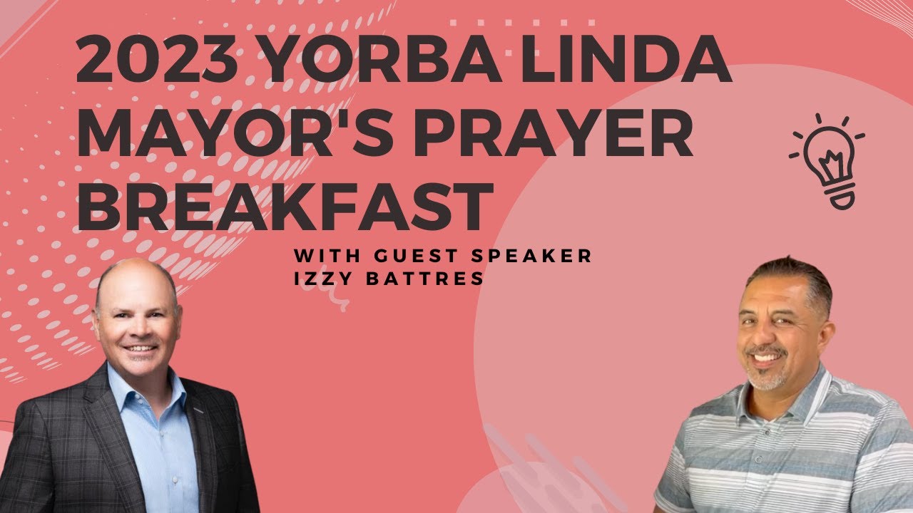 Yorba Linda mayor's prayer breakfast 2023